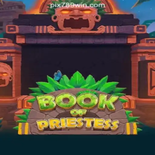 Book of Priestess: The Ultimate Online Slot Experience on 789Win Platform
