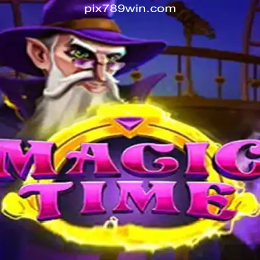 MagicTime: Embarking on a Thrilling Slot Adventure on 789Win Platform