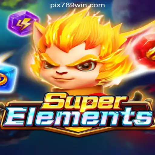 Discover the Thrilling World of SuperElements on 789Win Platform