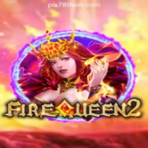 FireQueen2: Explore the Thrill of Brazil's #1 Online Slot Game