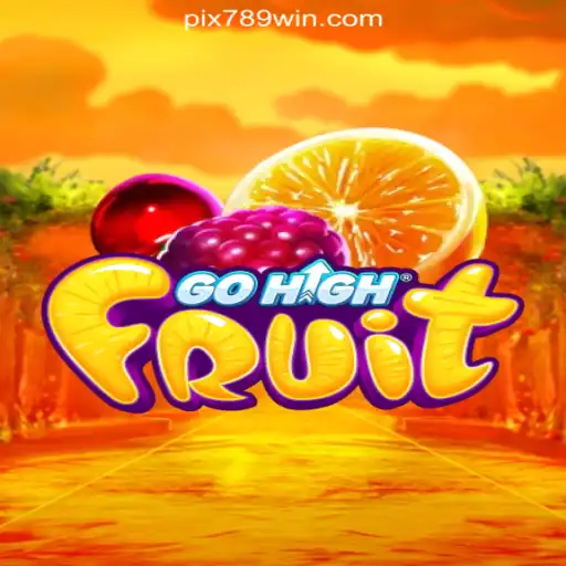 GoHighFruit: Discover the Thrilling World of Online Slots on the 789Win Platform