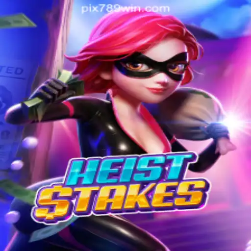 Exploring the Excitement of HeistStakes on 789Win Platform: Online Slots Brasil #1