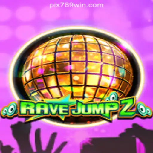 RaveJump2 Thrills Gamers on the 789Win Platform: Online Slots Brasil #1